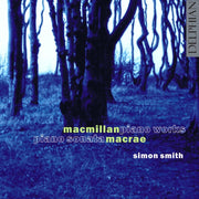 Macmillan / Macrae Piano Works