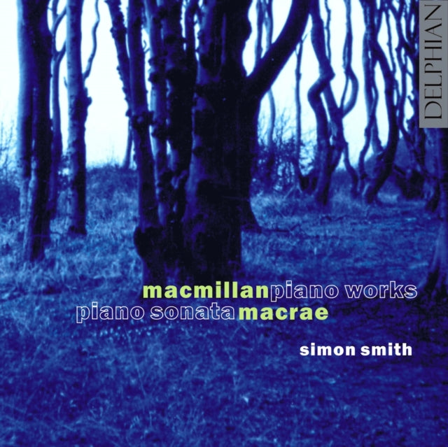 Macmillan / Macrae Piano Works