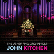 The Usher Hall Organ - Vol 2