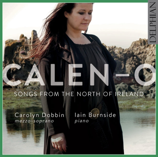 Calen-o Songs From The North Of Ireland