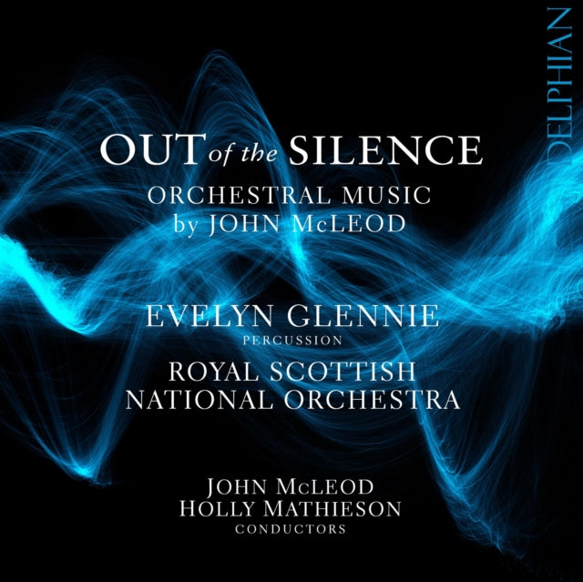 John Mcleod Out Of The Silence - Orchest