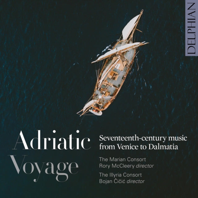 Adriatic Voyage. Seventeenth-century Mus