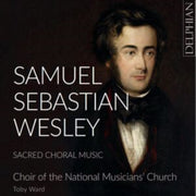 Samuel Wesley Sacred Choral Music