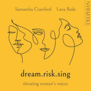 Dream.risk.sing Elevating Womens Voices
