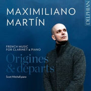 Origines & Departs French Music For Clar