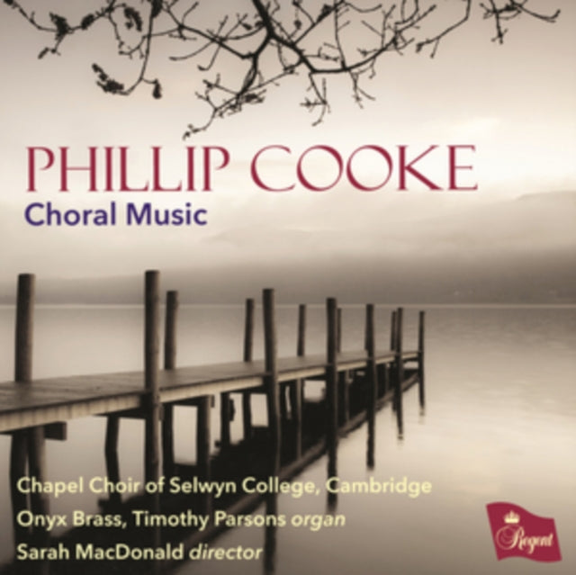 Phillip Cooke/choral Music