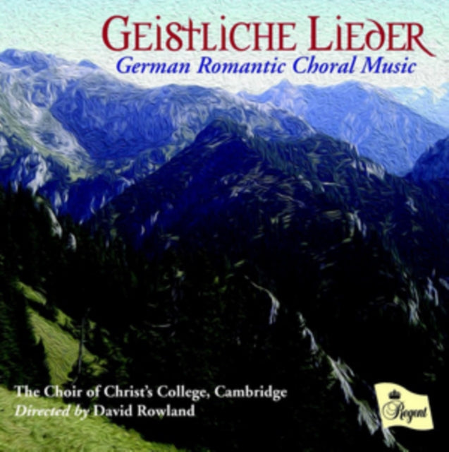 Geistliche Lieder German Romantic Choral