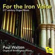 For The Iron Voice - 21st Century Organ
