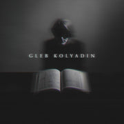 Gleb Kolyadin Expanded Edition