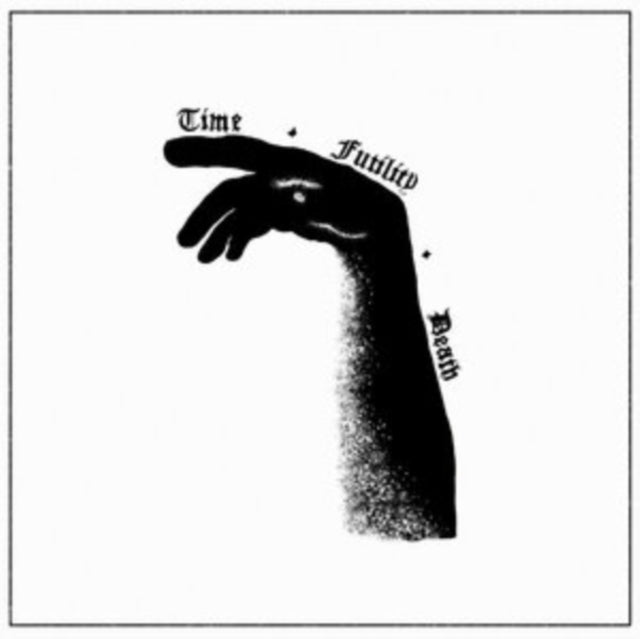 Time. Futility & Death