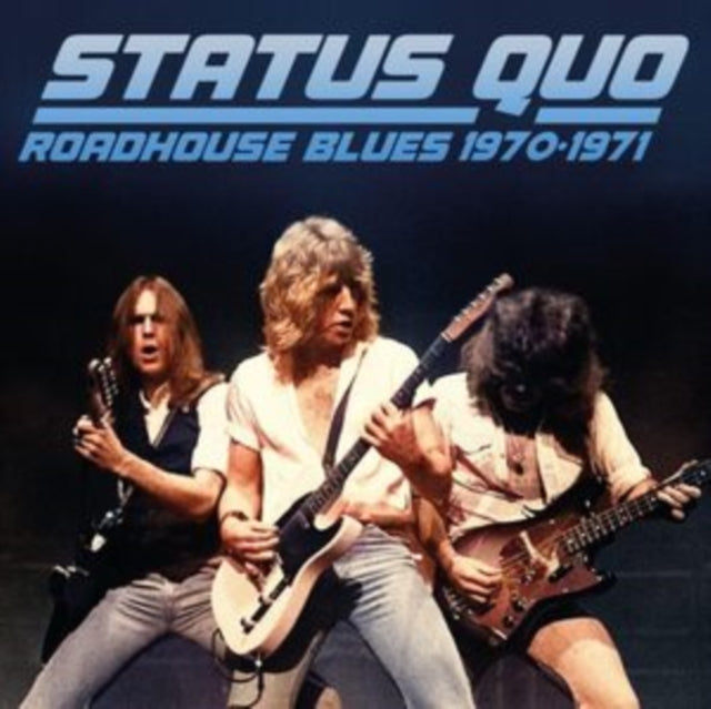 Roadhouse Blues 1970-1971