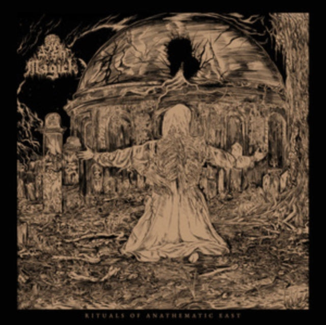 Rituals Of Anathematic East