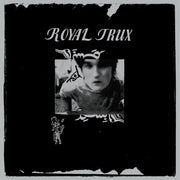 Royal Trux Rsd 2024