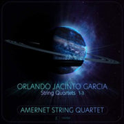 Orlando Jacinto Garcia String Quartets N