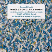 Edward Cowie Where Song Was Born - 24 Au