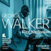 George Walker Five Sinfonias