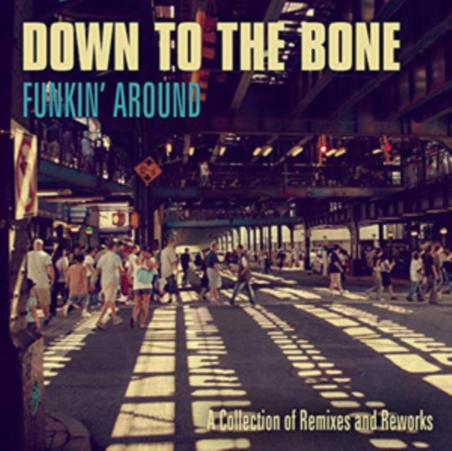 Funkin Around A Collection Of Remixes An