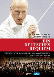 Johannes Brahms Ein Deutsches Requiem