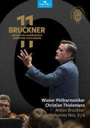 Anton Bruckner Symphonies Nos. 3 & 6