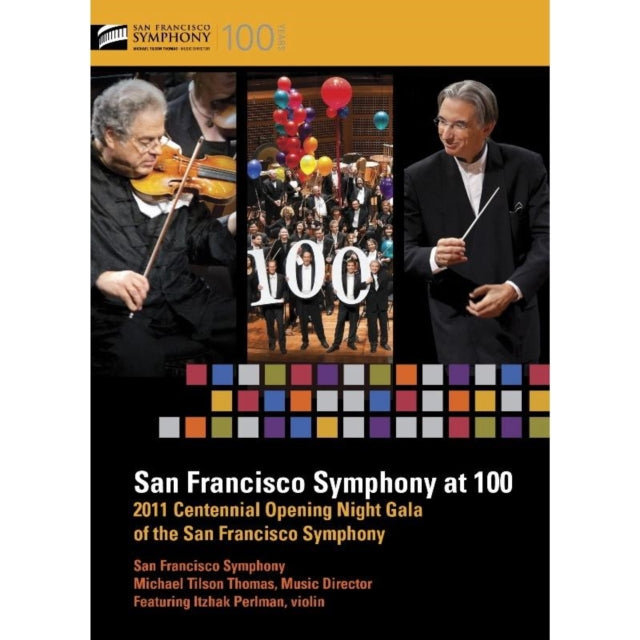San Francisco Symphony At 100