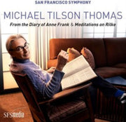 Michael Tilson Thomas From The Diary Of