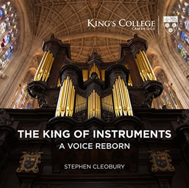 The King Of Instruments - A Voice Reborn