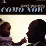 Como Now - The Voices Of Panola Co