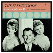 Come Softly To Me The Early Singles 1959