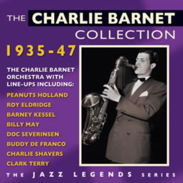 The Charlie Barnet Collection 1935-1947