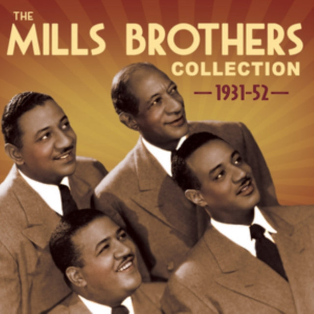 The Mills Brothers Collection 1931-1952