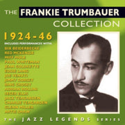 The Frankie Trumbauer Collection 1924-46