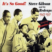 Its So Good 1943-1951