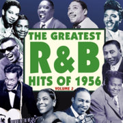 The Greatest R&b Hits Of 1956 - Vol. 2