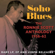 Soho Blues - Ronnie Scott Anthology 1956
