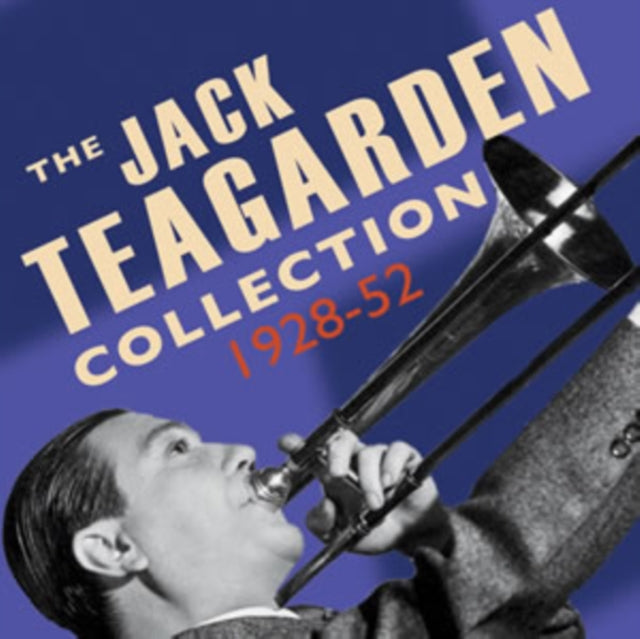 The Jack Teagarden Collection 1928-52