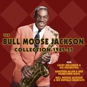 The Bull Moose Jackson Collection 1945