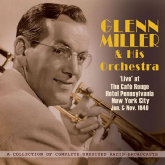 Live At Cafe Rouge Nyc Jan & Nov 1940
