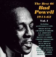 The Best Of Bud Powell 1944-62 Vol. 1