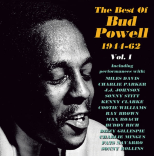The Best Of Bud Powell 1944-62 Vol. 1