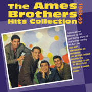 The Ames Brothers Hit Collection 1948-19