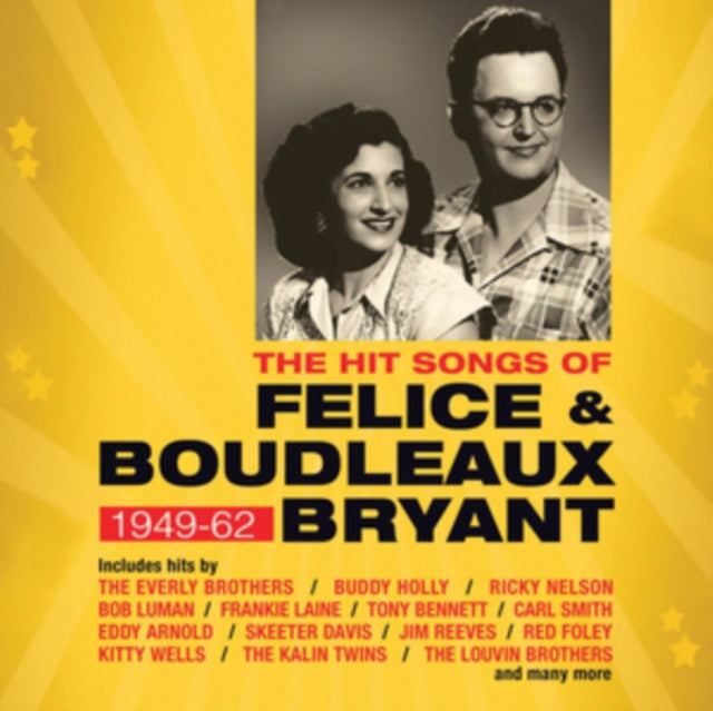 The Hit Songs Of Felice & Boudleaux Brya