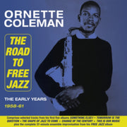 The Road To Free Jazz - The Early Years