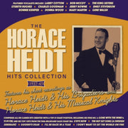 The Horace Heidt Hits Collection 1937-19