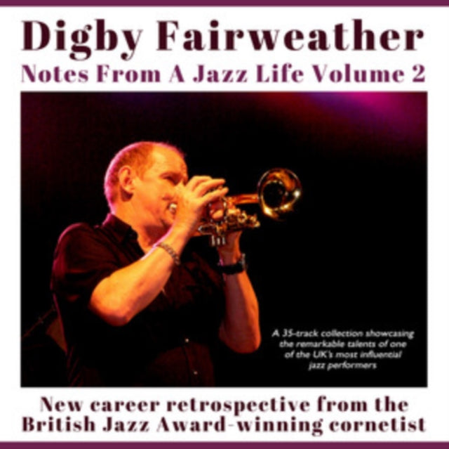 Notes From A Jazz Life Vol. 2