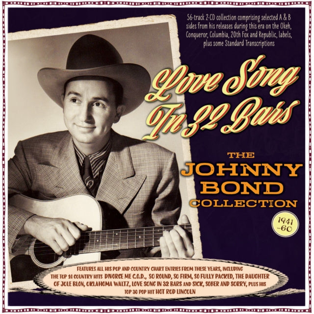 Love Song In 32 Bars The Johnny Bond Col