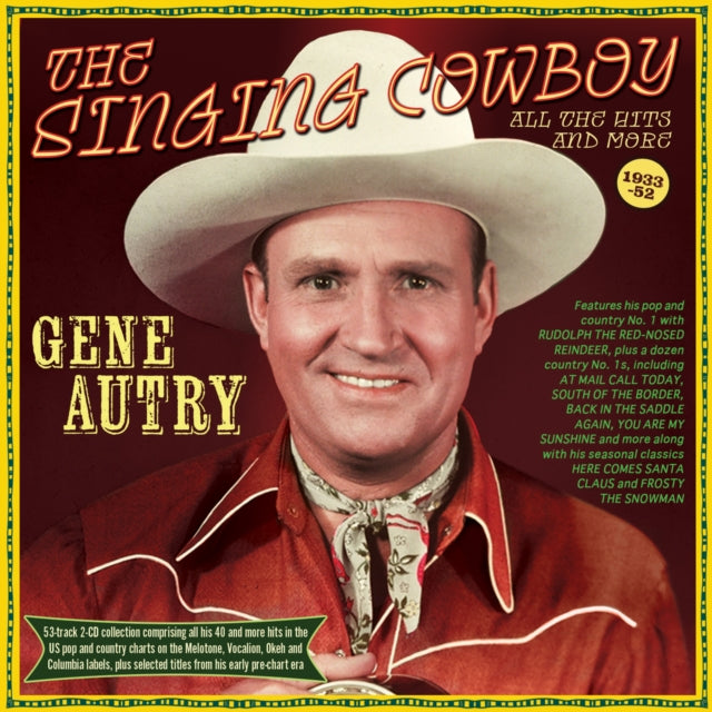 The Singing Cowboy - All The Hits And Mo