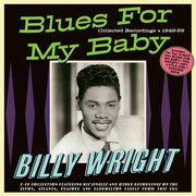 Blues For My Baby - Collected Recordings