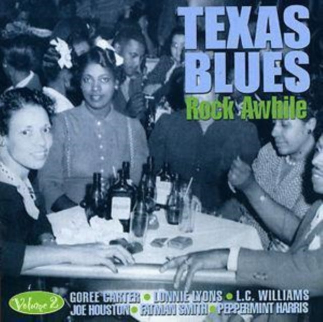 Texas Blues Volume 2 - Rock Awhile
