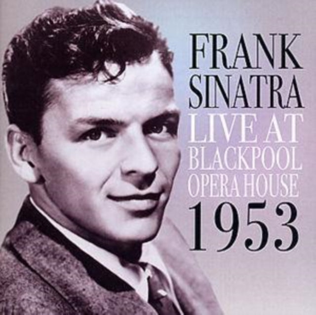 Live At Blackpool Opera House 1953