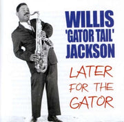 Later For The Gator